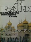 Art treasures from the Museums of the Moscow Kremlin [antikvár]