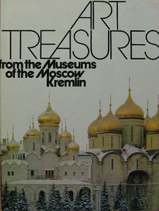 Art treasures from the Museums of the Moscow Kremlin [antikvár]