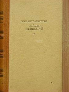 Madame De Lafayette - Cléves hercegnő [antikvár]