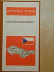 Komornik Ferenc - Mit kell tudni Csehszlovákiáról? [antikvár]