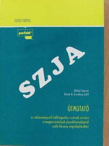 Blahut Jánosné - Útmutató az önkormányzati költségvetési szervek részére a magánszemélyek jövedelemadójáról szóló törvény végrehajtásához [antikvár]