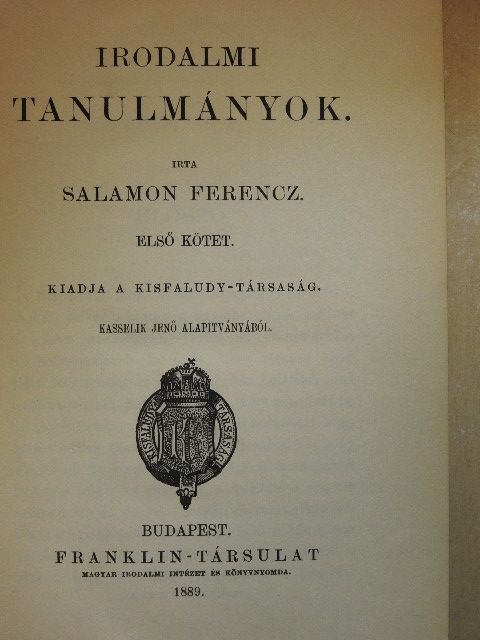 Salamon Ferencz - Irodalmi tanulmányok I-II. [antikvár]