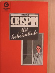 Edmund Crispin - Mit Geheimtinte [antikvár]