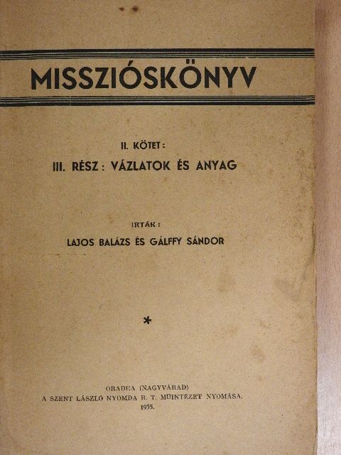 Gálffy Sándor - Misszióskönyv II. [antikvár]