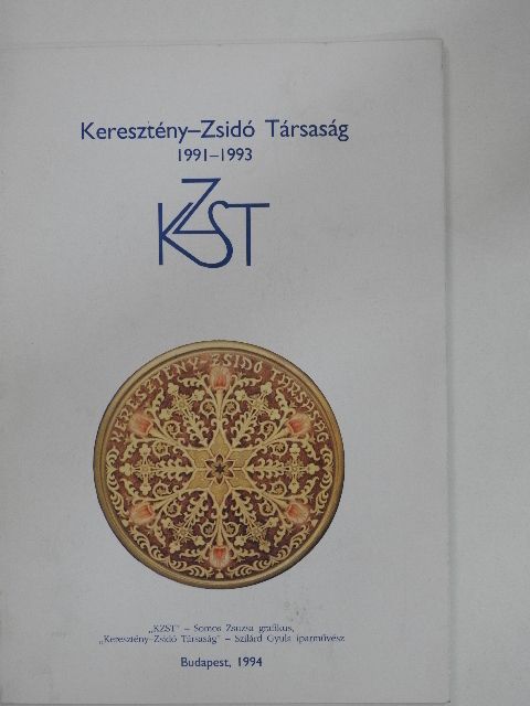 Keresztény-Zsidó Társaság 1991-1993 [antikvár]