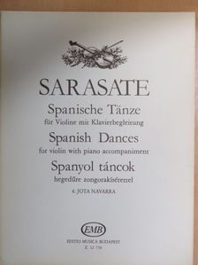 Pablo de Sarasate - Spanyol táncok hegedűre zongorakísérettel [antikvár]