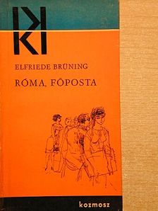 Elfriede Brüning - Róma, Főposta [antikvár]
