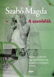 SZABÓ MAGDA - A szemlélők [eKönyv: epub, mobi]