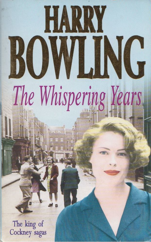 Harry Bowling - The Whispering Years [antikvár]