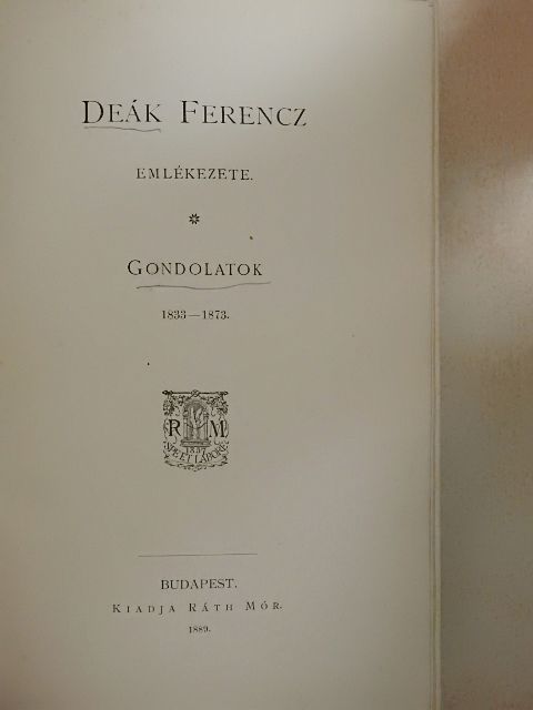 Deák Ferencz - Deák Ferencz emlékezete I. [antikvár]