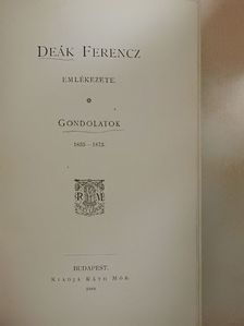 Deák Ferencz - Deák Ferencz emlékezete I. [antikvár]