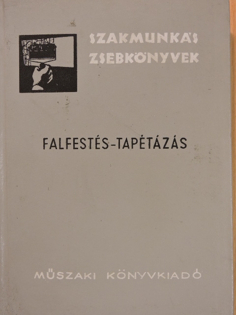 Kovács Géza - Falfestés-tapétázás [antikvár]