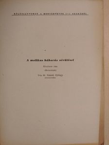 Dr. Szántó György - A mellkas háborús sérülései [antikvár]