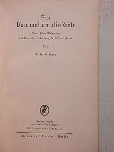 Richard Katz - Ein Bummel um die Welt [antikvár]