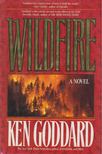 Ken Goddard - Wildfire [antikvár]