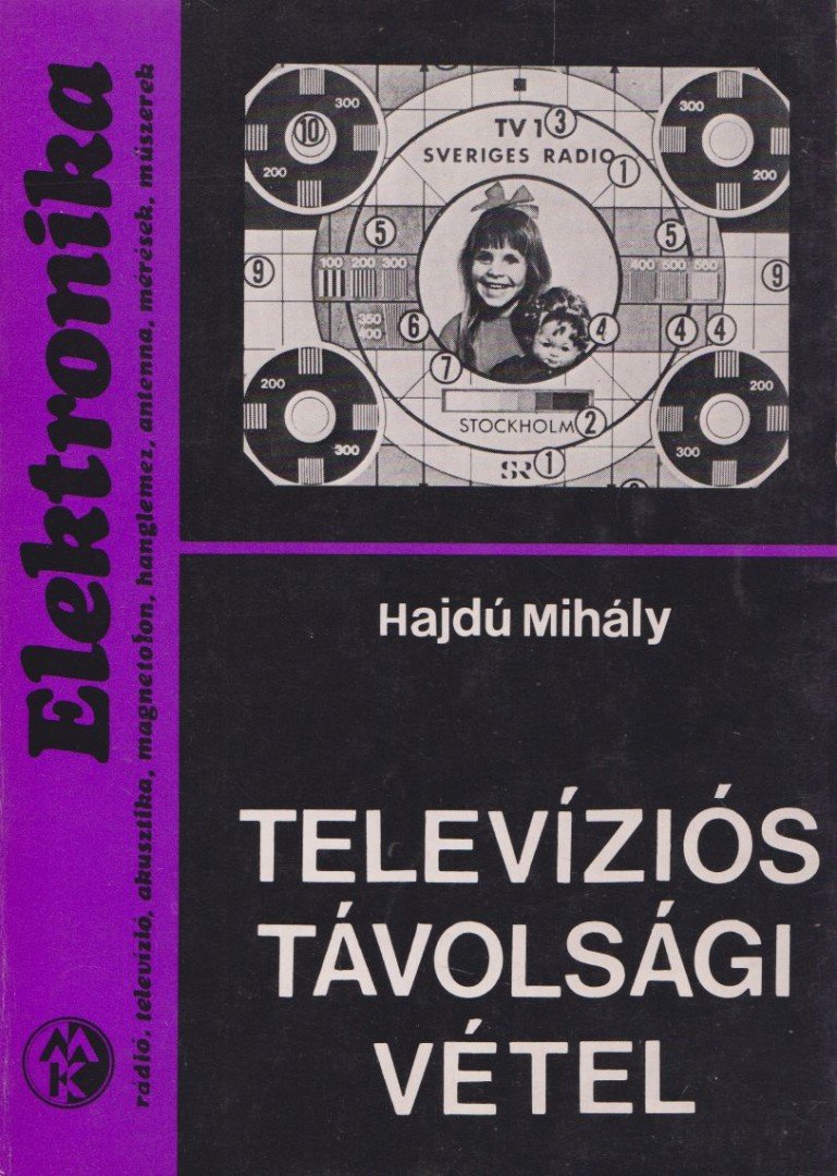 HAJDÚ MIHÁLY - Televíziós távolsági vétel [antikvár]