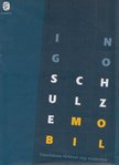 Ingo Schulze - Mobil [antikvár]