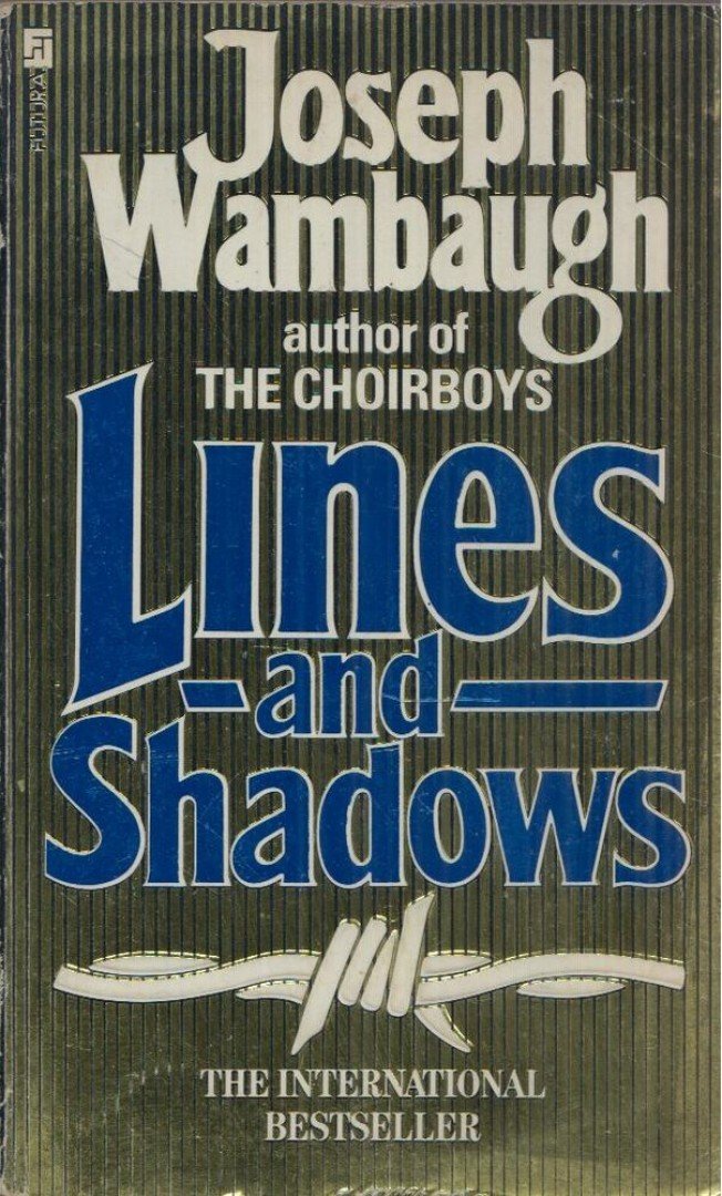 Joseph Wambaugh - Lines and Shadows [antikvár]