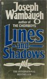 Joseph Wambaugh - Lines and Shadows [antikvár]