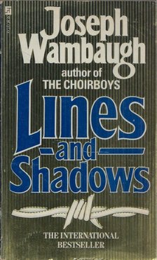 Joseph Wambaugh - Lines and Shadows [antikvár]