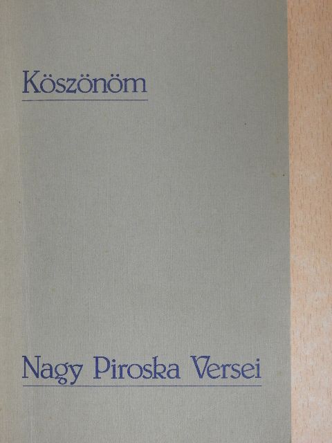 Nagy Piroska - Köszönöm [antikvár]