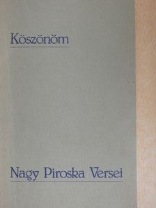 Nagy Piroska - Köszönöm [antikvár]