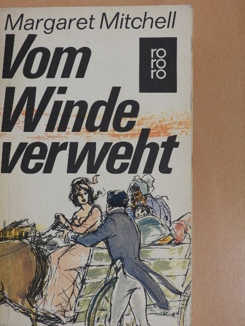 Margaret Mitchell - Vom Winde verweht [antikvár]