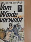 Margaret Mitchell - Vom Winde verweht [antikvár]