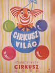 Garai Tamás - Cirkuszvilág [antikvár]