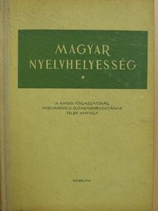 Bencédy József - Magyar Nyelvhelyesség [antikvár]