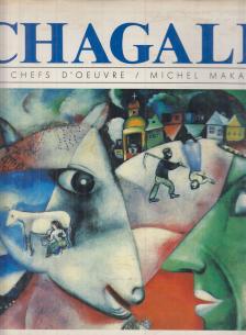 Michel Makarius - Chagall [antikvár]