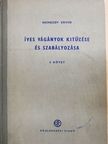 Nemesdy Ervin - Íves vágányok kitűzése és szabályozása I. [antikvár]