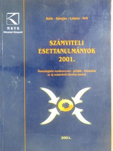 Dr. Adorján Csaba - Számviteli esettanulmányok 2001. [antikvár]