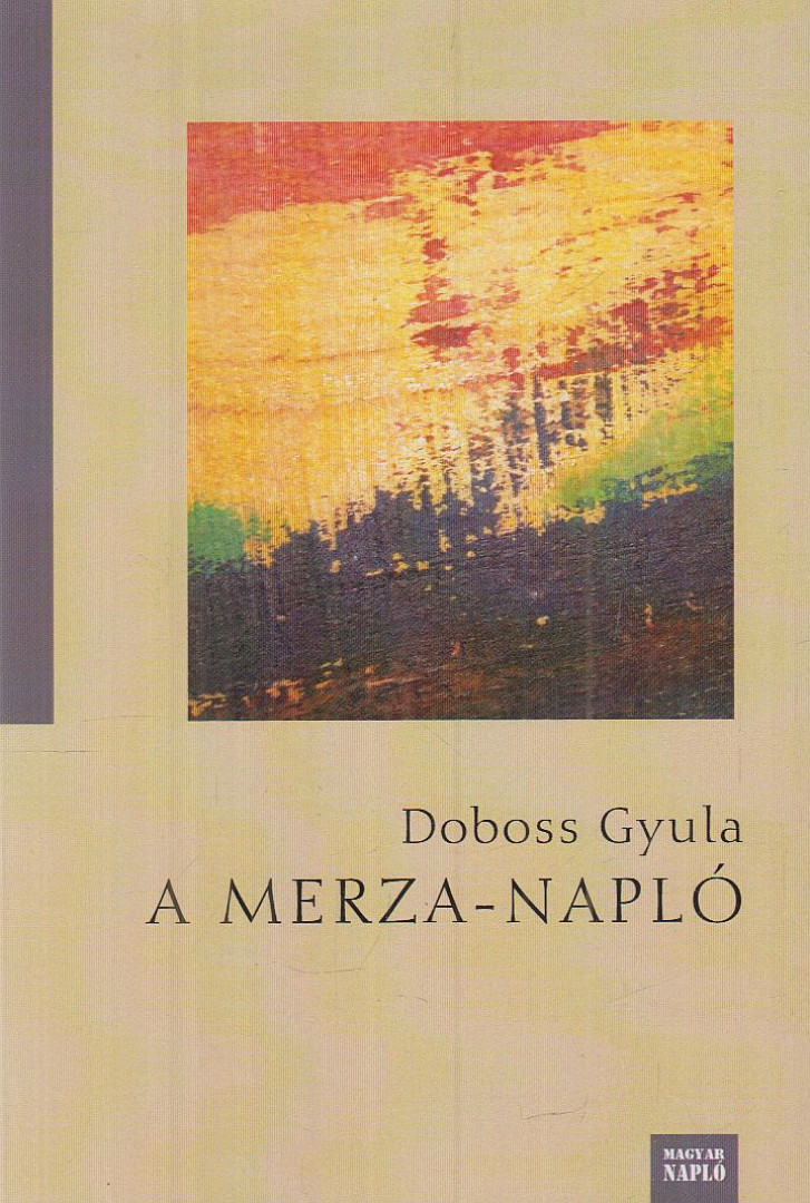 Doboss Gyula - A Merza-napló [antikvár]
