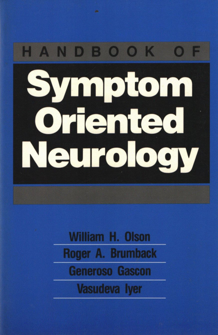 William H. Olson,  Roger Brumback, Generoso Gascon, Vasudeva Iyer - Handbook of Symptom-Oriented Neurology [antikvár]