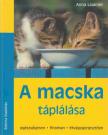 Anna Laukner - A macska táplálása [antikvár]