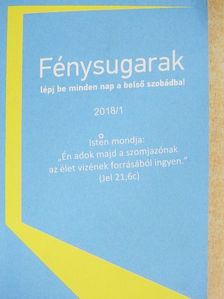 Fénysugarak 2018. 1. félév [antikvár]