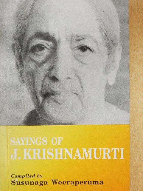 Sayings of J. Krishnamurti [antikvár]