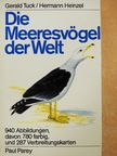 Gerald S. Tuck - Die Meeresvögel der Welt [antikvár]
