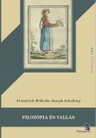Friedrich Wilhelm Joseph Schelling - FILOZÓFIA ÉS VALLÁS