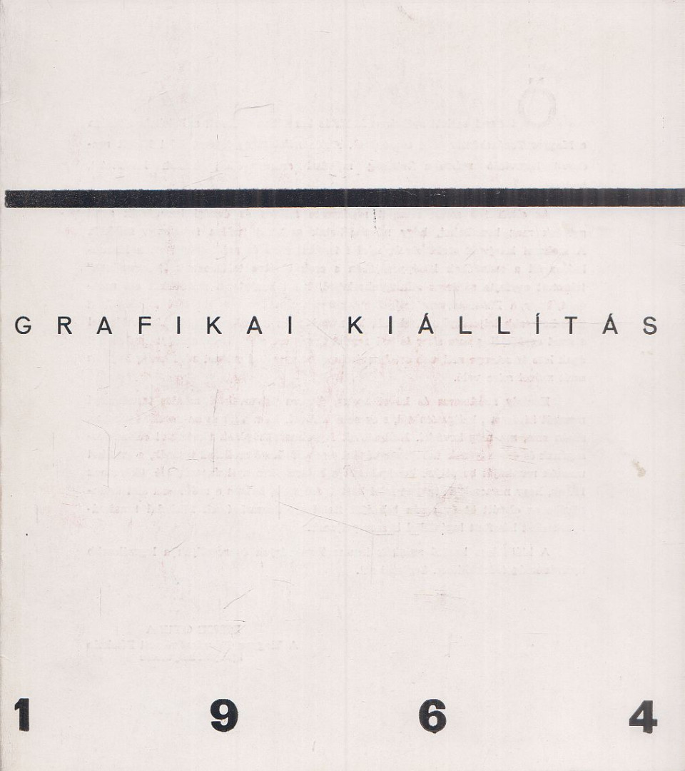 Bence Gyula - Grafikai kiállítás 1964 [antikvár]