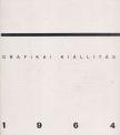 Bence Gyula - Grafikai kiállítás 1964 [antikvár]
