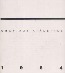 Bence Gyula - Grafikai kiállítás 1964 [antikvár]