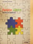 Franz-Adolf Kleinrahm - Familie Leben [antikvár]