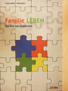 Franz-Adolf Kleinrahm - Familie Leben [antikvár]
