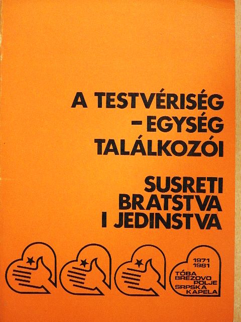 Dragan Vickovic - A testvériség-egység találkozói [antikvár]