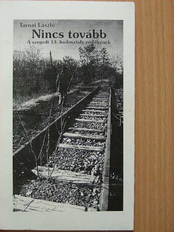 Tarnai László - Nincs tovább [antikvár]
