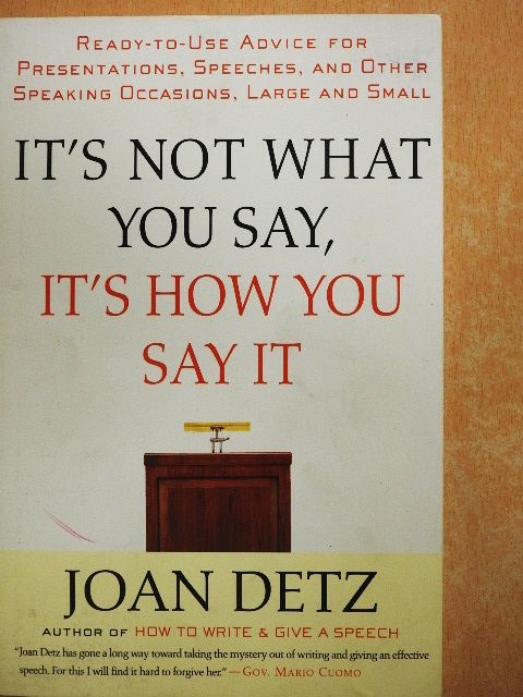 Joan Detz - It's Not What You Say, It's How You Say It [antikvár]