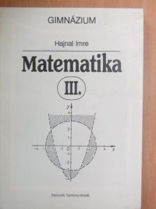 Hajnal Imre - Matematika III. [antikvár]