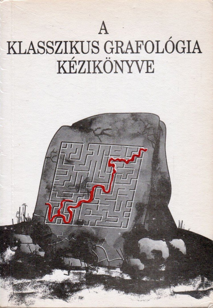 A klasszikus grafológia kézikönyve [antikvár]